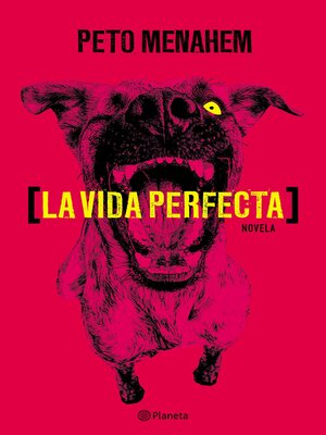 cover image of La vida perfecta